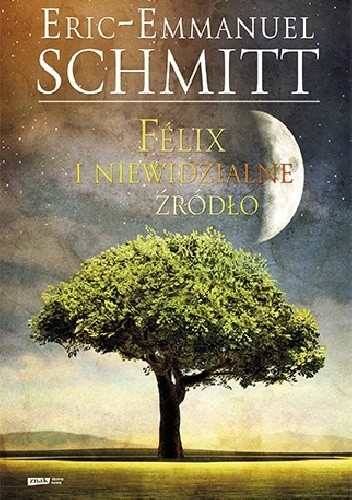 Félix i niewidzialne źródło