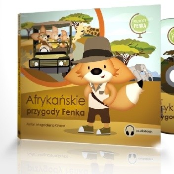 Podróże Fenka. Afrykańskie Przygody Fenka