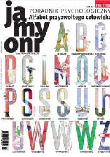 Poradnik Psychologiczny Polityki. Alfabet człowieka przyzwoitego.