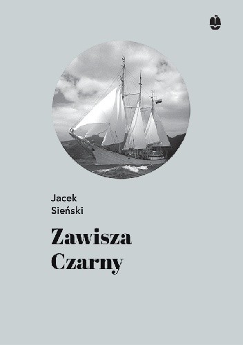 Zawisza Czarny. Pierwszy żaglowiec harcerzy
