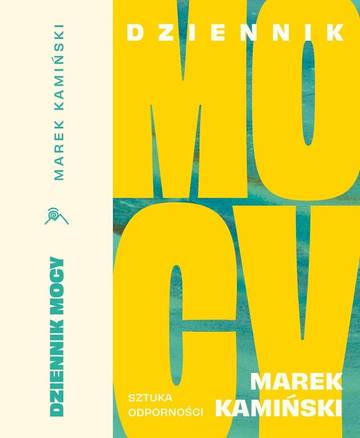 Dziennik Mocy. Sztuka odporności