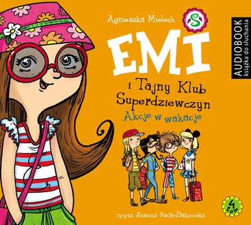 CD MP3 Akcje w wakacje Emi i tajny klub superdziewczyn Tom 4