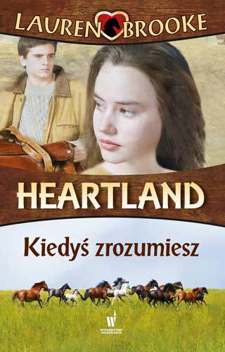 Kiedyś zrozumiesz heartland Tom 6