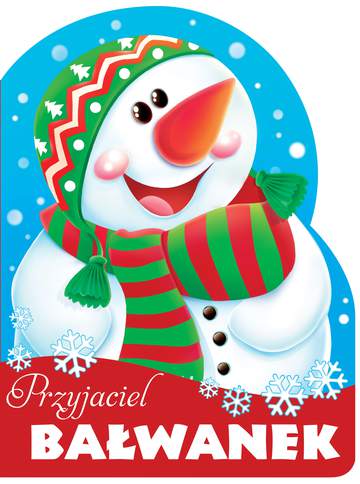 Przyjaciel bałwanek wykrojnik
