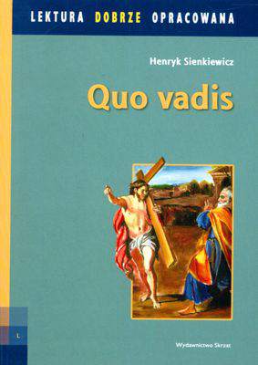 Quo vadis lektura dobrze opracowana