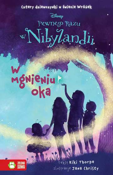 W mgnieniu oka pewnego razu w nibylandii Tom 1