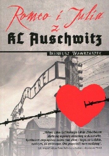 Romeo i Julia z KL Auschwitz