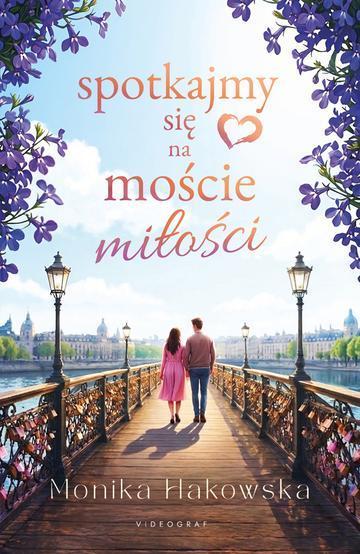Spotkajmy się na moście miłości