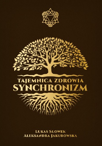 Tajemnica zdrowia. Synchronizm