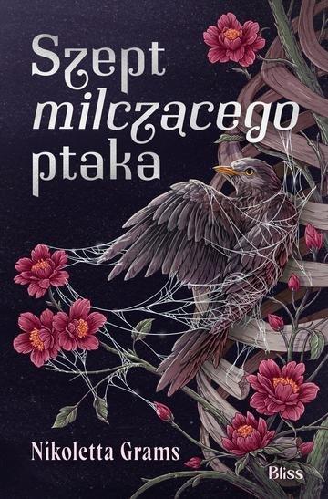 Okładka: Szept milczącego ptaka. Zabij albo zgiń. Tom 1