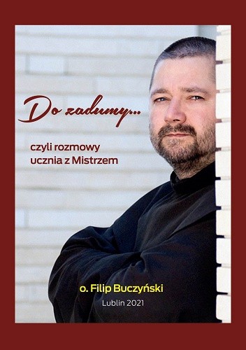 Do zadumy... czyli rozmowy ucznia z Mistrzem