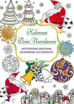 Kolorowe Boże narodzenie antystersowe kreatywne kolorowanie dla dorosłych