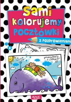 Sami kolorujemy pocztówki z pozdrowieniami