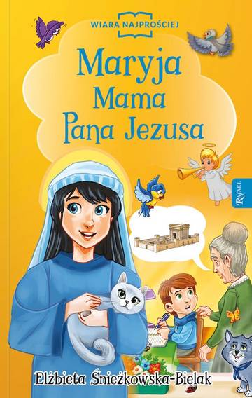 Maryja Mama Pana Jezusa