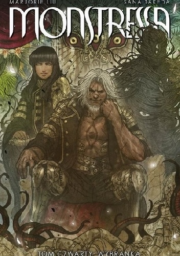 Wybranka. Monstressa. Tom 4