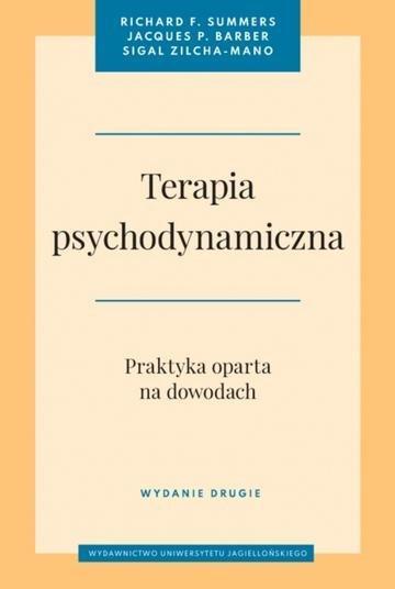 Okładka: Terapia psychodynamiczna. Wydanie drugie. Praktyka oparta na dowodach.