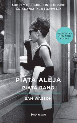 Piąta Aleja, piąta rano