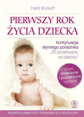 Pierwszy rok życia dziecka wyd. 2026