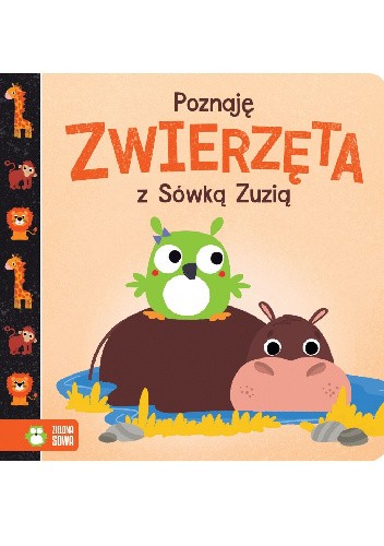 Poznaję zwierzęta z Sówką Zuzią