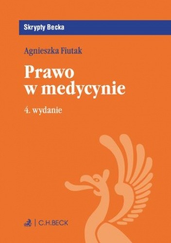 Prawo w medycynie. Wydanie 4
