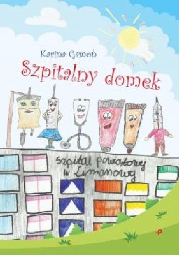 Szpitalny domek