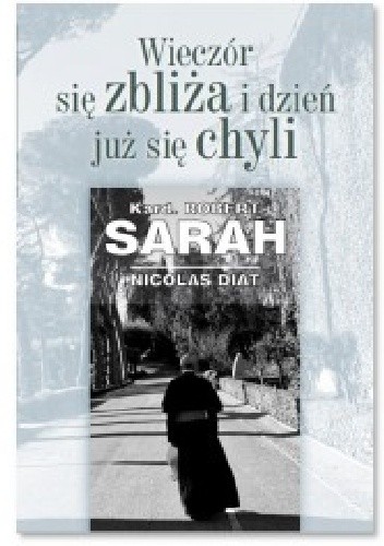 Wieczór się zbliża i dzień już się chyli