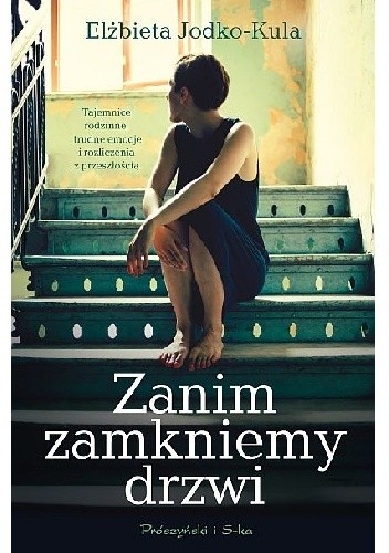 Zanim zamkniemy drzwi