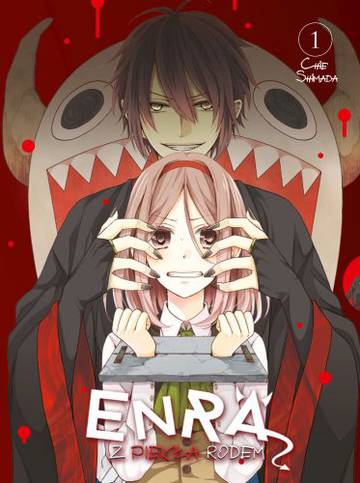 Enra z piekła rodem. Tom 1