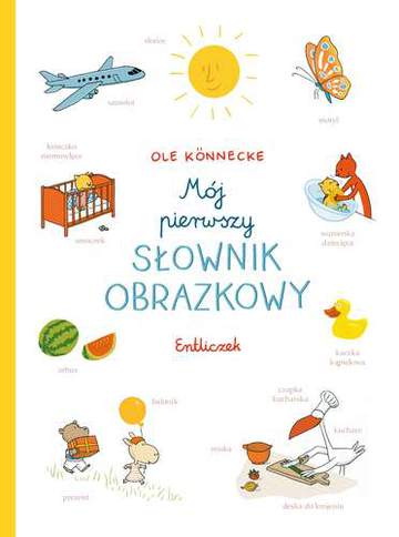 Mój pierwszy słownik obrazkowy