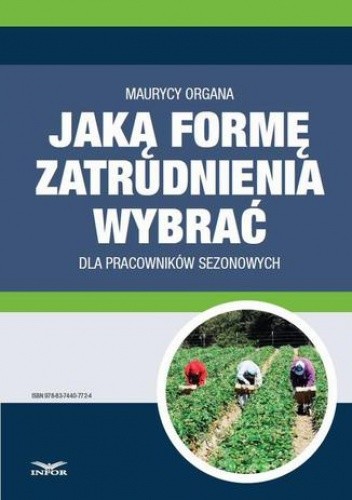 Jaką formę zatrudnienia wybrać dla pracowników sezonowych