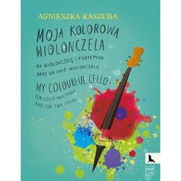 Okładka: Kaszuba,A. Moja kolorowa wiolonczela na wiolonczelę i fortepian
