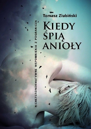 Kiedy śpią anioły