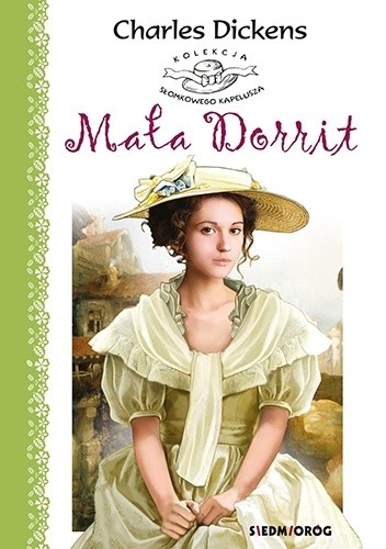 Mała Dorrit. Wydanie skrócone