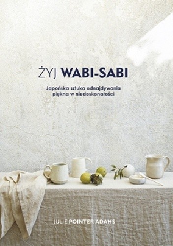 Żyj Wabi Sabi