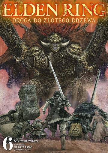 Elden Ring: Droga do Złotego Drzewa. Tom 6
