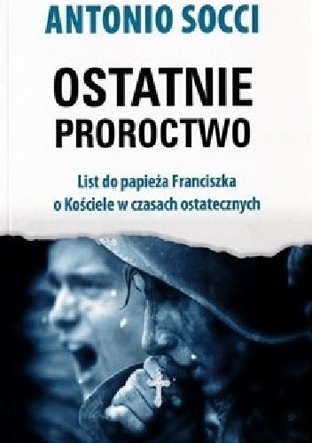 Ostatnie proroctwo