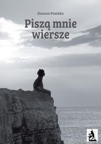 Piszą mnie wiersze