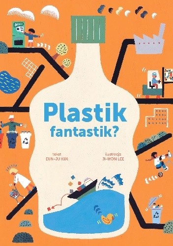 Plastik fantastik?