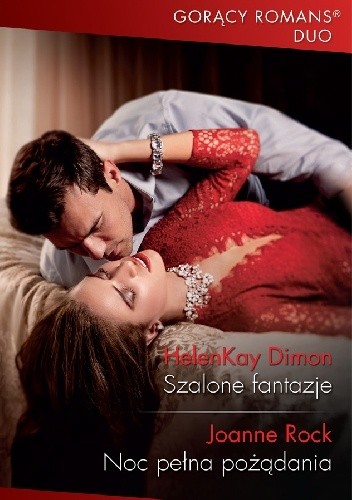 Szalone fantazje; Noc pełna pożądania