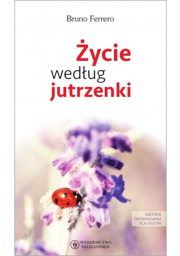Życie według jutrzenki