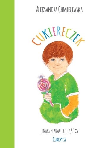 CUKIERECZEK. BAJKI BEZ BARIER CZ.XV CUKRZYCA