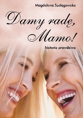 Damy radę, Mamo!