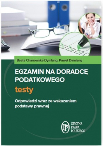 Egzamin na doradcę podatkowego. Testy
