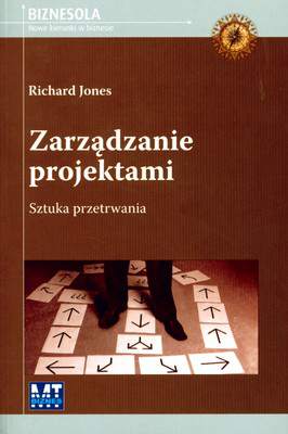 Zarządzanie projektami sztuka przetrwania