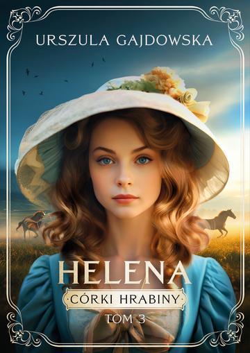 Helena. Córki hrabiny. Tom 3