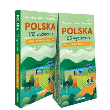 Polska 155 wycieczek pieszo rowerem kajakiem przewodnik