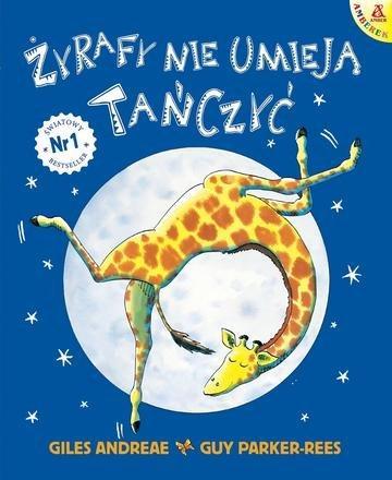 Okładka: Żyrafy nie umieją tańczyć wyd. 8