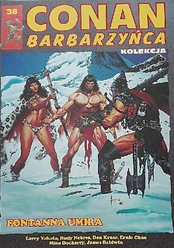 Conan Barbarzyńca. Tom 38 - Fontanna Umira