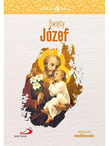 Święty józef skuteczni święci