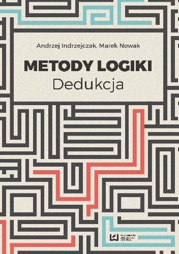 Metody logiki. Dedukcja